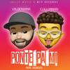 Ponte Pa Mi (Explicit) - Valderrama&Elilluminari