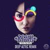 Move My Body (Deep Aztec Remix) - Rishi&Deep Aztec