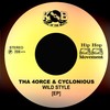 Wild Style[feat. Cyclonious] (Instrumental) - Tha 4orce&Cyclonious