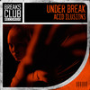 Acid Ilusions - Under Break