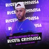 Sou Fraquinho de Beleza Buceta Criminosa (Explicit) - Mc Leon&DJ CIRILO DE CAXIAS