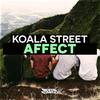 Affect (Original Mix) - Koala Street