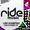 This Is House (Original Mix) - Lino Acampora