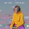 Fata Buna(feat. Yny Sebi) (Explicit) - Lil Tayer&YNY Sebi