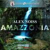 Amazzonia (Extended Version) - Alex Noiss