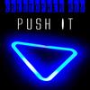 Push It (Original Mix) - Christopher Rau