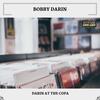 She Needs Me(Bonus Track) - Bobby Darin