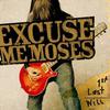 Don’t Talk To Strangers - Excuse Me Moses