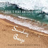 Sunday Breeze (Nkuly Knuckles Knuckletouch Remix) - Soul T&Antonio Lyons