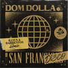 San Frandisco (Illyus & Barrientos Extended Remix) - Dom Dolla