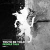 People Talk (Original Mix) - Truth Be Told