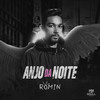 Anjo da Noite - Romin