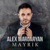 Mayrik - Alex Margaryan