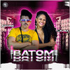 Batom - racine neto&Laura Félix