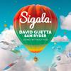 Living Without You - Sigala&David Guetta&Sam Ryder