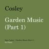 Garden Music, Pt. 1 - Dan Cosley