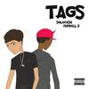 Tags!(feat. FarrellB) (Explicit) - Solocash&FarrellB