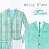 I've Been Wrong So Long - Bobby Bland