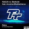 Raina (Original Mix) - Natlife&Beatsole&Arunima Bhattacharya