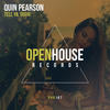 Tell Ya(Ouuh) (Original Mix) - Quin Pearson