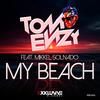 My Beach (Radio Edit) - Tom Enzy&Mikkel Solnado