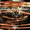 Cause And Effect (Explicit) - The R.O.C.
