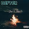 Dad Is Dead (Explicit) - Defter