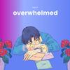 Overwhelmed - A.D.P&Alexander Padgitt