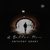 I Just Wanna Dance - Anthony Grant