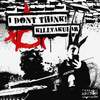 I DON'T THINK (Explicit) - Killtak&Brennan Puri&LUISPRODUCEDIT