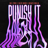 Punish It - JAE LYNX&Zazu Babii&Kenzo Balla