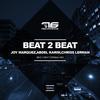 Beat 2 Beat - Joy Marquez&Abdel Karim&Chriss Lerman