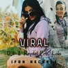 Viral - Ifon Records&Reydel Pro&Lola&DJF