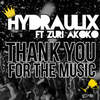 Thank You for the Music (Laos Remix) - Hydraulix&Zuri Akoko