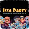 Issa Party(feat. Money Mark, C.O., Niecy D & Uncle Head) (Explicit) - Dutch Dirty&Money Mark&C.O.&Niecy D&Uncle Head