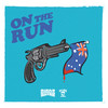 On The Run (Explicit) - Birdz