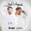 Halleluyah (Explicit) - Zolex&Otega