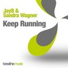 Keep Running (Clubmix) - JayB&Sandra Wagner