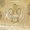 Remedy - BigMikeLabLife