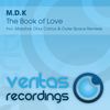 The Book of Love (Original Mix) - M.D.K