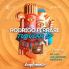 Tubular (Leo Janeiro Jazzy Mix) - Rodrigo Ferrari&Leo Janeiro