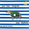 Your Man - New Rhythms