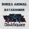 Katakomben (Original Mix) - Rokka Animal