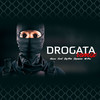 Drogata (Remix|Explicit) - Yemil&Mr. Fox&Nizze&Japanese&Jay Fire