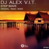 Step Wave (Radio Edit) - DJ Alex V.I.T.