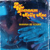 Wanna Be Yours (Explicit) - Zac Tenenbaum&Molly Mae