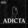 Adicta (Explicit) - Slade Minnow&Chaco