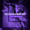 On The Dancefloor - PØP CULTUR&Marc Joef&Revealed Recordings