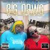 Big Dawg(feat. La Chat) (Explicit) - SHEENA THRASH&La Chat