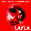 Layla - TOPO LA MASKARA&Faydee&Mr.Vegas